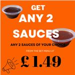 Any 2 Sauces