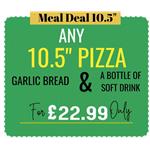 Meal Deal 10.50"